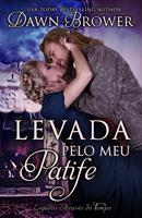   Levada Pelo Meu Patife