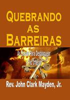   Quebrando as Barreiras: As Chaves Para Desbloquear a Paz Interior