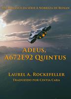   Adeus, A672E92 Quintus