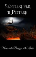   Sentieri Per Il Potere