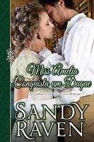   Miss Amelia Conquista um Duque, As Cr&ocirc;nicas de Caversham, Prologo