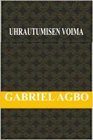   Uhrautumisen Voima