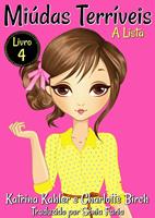   Miúdas Terríveis - Livro 4 - A Lista