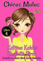   Chicas Malas - Libro 4: La Lista