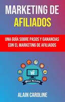Marketing De Afiliados: Una Guía Sobre Pasos Y Ganancias Con El Marketing De Afiliados .