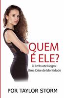   Quem É Ele?