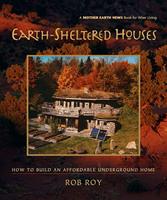   Earth-Sheltered Houses