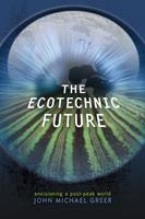   The Ecotechnic Future