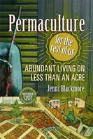   Permaculture for the Rest of Us