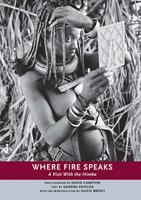   Where Fire Speaks