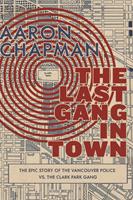   The Last Gang in Town