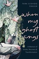   When My Ghost Sings