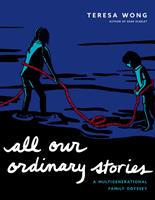   All Our Ordinary Stories