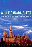   While Canada Slept