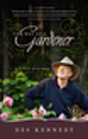   The Way of a Gardener