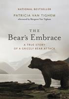   The Bear's Embrace
