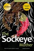   The Sockeye Mother