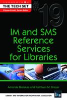   IM and SMS Reference Services for Libraries