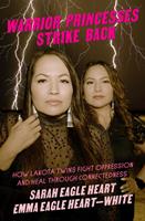   Warrior Princesses Strike Back