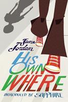   His Own Where