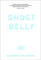   Ghostbelly