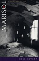  Marisol and Other Plays
