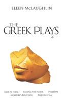   The Greek Plays 2