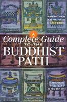   A Complete Guide to the Buddhist Path