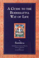   A Guide to the Bodhisattva Way of Life