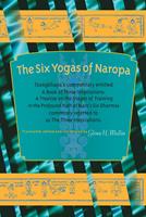   The Six Yogas of Naropa