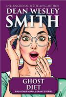   Ghost Diet & Other Marble Grant Stories