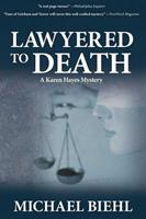   Lawyered to Death