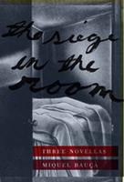  The Siege in the Room