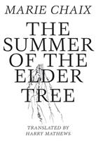   Summer of the Elder Tree