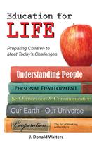   Education for Life