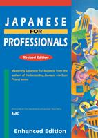   Japanese for Professionals: Revised (Enhanced with Audio)