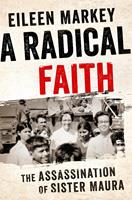   A Radical Faith