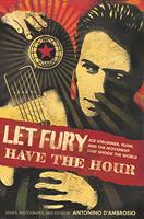   Let Fury Have the Hour