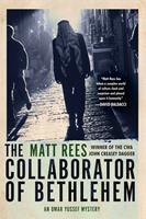   The Collaborator of Bethlehem