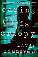   Caring Is Creepy