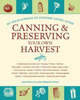   Canning & Preserving Your Own Harvest