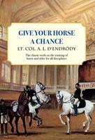   Give Your Horse a Chance