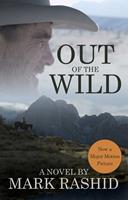   Out of the Wild