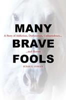   Many Brave Fools