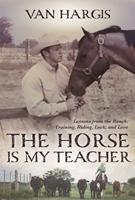   The Horse is My Teacher