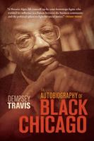   An Autobiography of Black Chicago