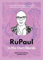  RuPaul: In His Own Words
