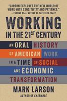  Working in the 21st Century