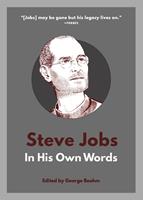   Steve Jobs: In His Own Words