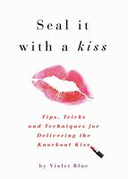   Seal It with a Kiss